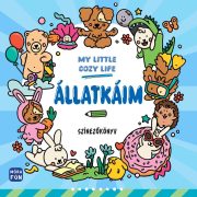 My Little Cosy Life - Állatkáim. Színezőkönyv