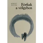 Férfiak a völgyben | A meglepetés