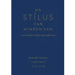 Ha stílus van, minden van
