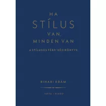 Ha stílus van, minden van