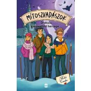 Mítoszvadászok 4. - Drakula, Havasalföld hercege