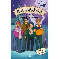 Mítoszvadászok 4. - Drakula, Havasalföld hercege