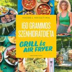 160 grammos szénhidrátdiéta: Grill és air fryer