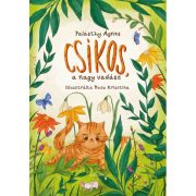 Csíkos, a nagy vadász