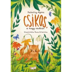 Csíkos, a nagy vadász