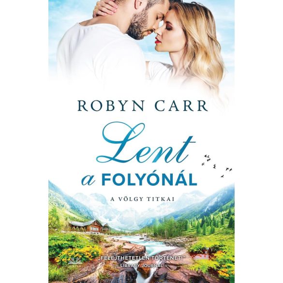 Lent a folyónál
