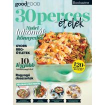 BBC Goofdood Bookazine - 30 perces ételek