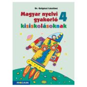 Magyar nyelvi gyakorló kisiskolásoknak 4. - MS-2508U
