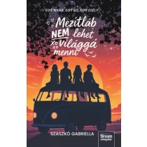 Mezítláb nem lehet világgá menni - Éldekorált kiadás