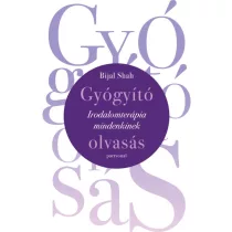Gyógyító olvasás - Irodalomterápia mindenkinek