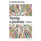 Térkép a jövőhöz - Jövőkutatás mindenkinek