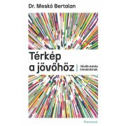 Térkép a jövőhöz - Jövőkutatás mindenkinek