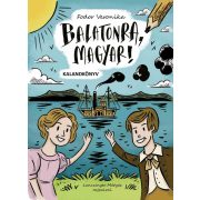 Balatonra, magyar! - kalandkönyv