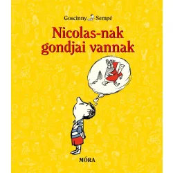 Nicolas-nak gondjai vannak
