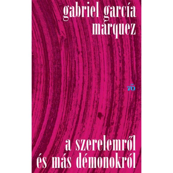 A szerelemről és más démonokról