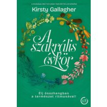   A szakrális évkör - Élj összhangban a természet ritmusával!