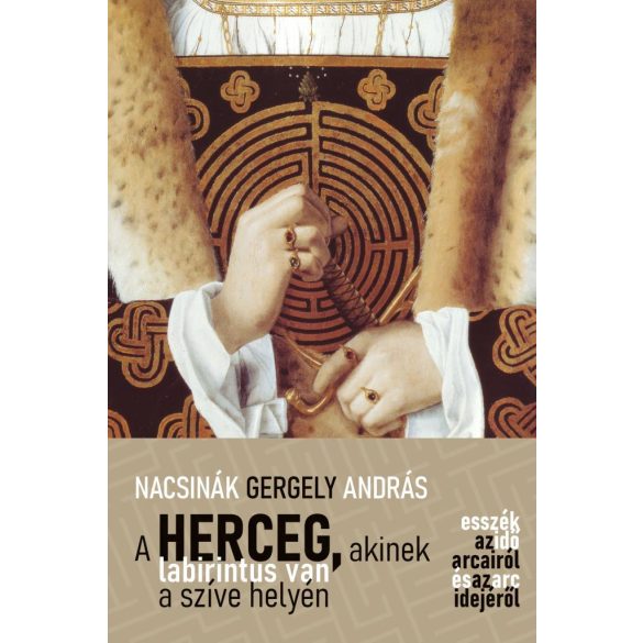 A herceg, akinek labirintus van a szíve helyén