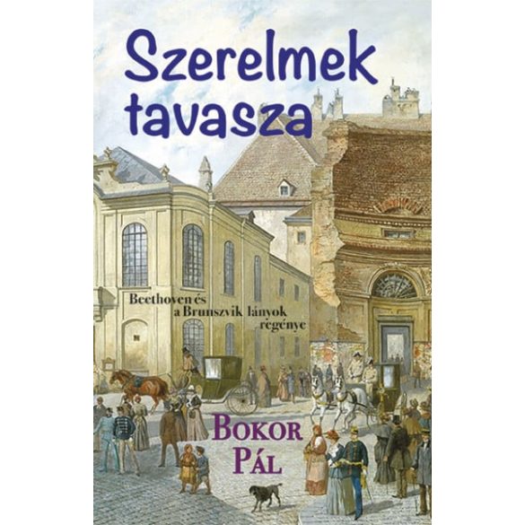 Szerelmek tavasza - Beethoven és a Brunszvik lányok