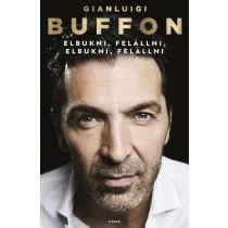 Elbukni, felállni, elbukni, felállni