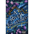 A River Enchanted - A megbűvölt folyó