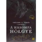 A háromfa hölgye - második kiadás