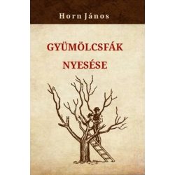 Gyümölcsfák nyesése