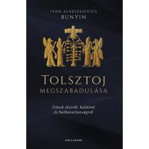 Tolsztoj megszabadulása