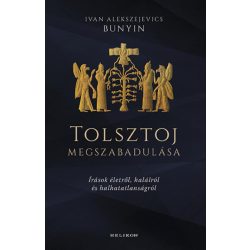 Tolsztoj megszabadulása
