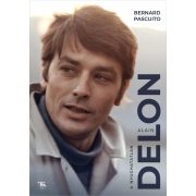 Alain Delon – A nyughatatlan