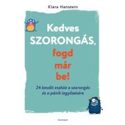 Kedves szorongás, fogd már be!