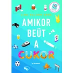 Amikor beüt a cukor