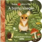 Babakönyvtár - A barna kisegér - Kukucskálós könyv