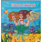   Titokzatos hableányok – Kreatív kifestő a szépérzék és fantázia fejlesztésére