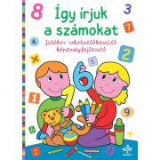   Így írjuk a számokat – Játékos iskolaelőkészítő képességfejlesztő
