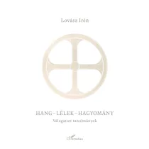 Hang-lélek-hagyomány