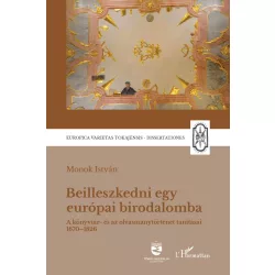 Beilleszkedni egy európai birodalomba