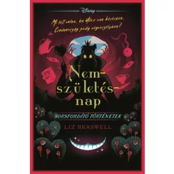   Disney - Sorsfordító történetek - Nemszületésnap - Éldekorált kiadás