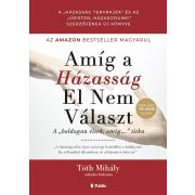 Amíg a házasság el nem választ