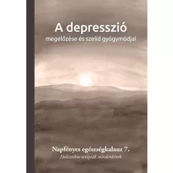 A depresszió megelőzése és szelíd gyógymódjai
