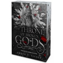   The Throne of Broken Gods – Megtört istenek trónja - Éldekorált kiadás