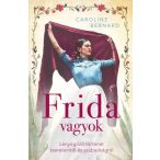   Frida vagyok – Lenyűgöző történet szerelemről és szabadságról