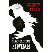 A sorsistenasszoy kedvencei