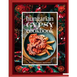 The Hungarian gypsy cookbook