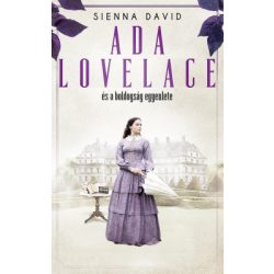 Ada Lovelace és a boldogság egyenlete