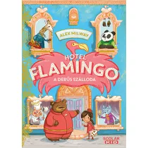 Hotel Flamingo 1. - A derűs szálloda