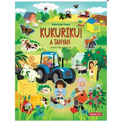 KUKURIKÚ! A TANYÁN - Matricás füzet