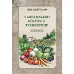 A konyhakerti növények termesztése