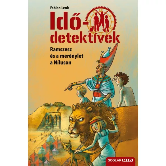 Ramszesz és a merénylet a Níluson (Idődetektívek 25.) 2. kiadás