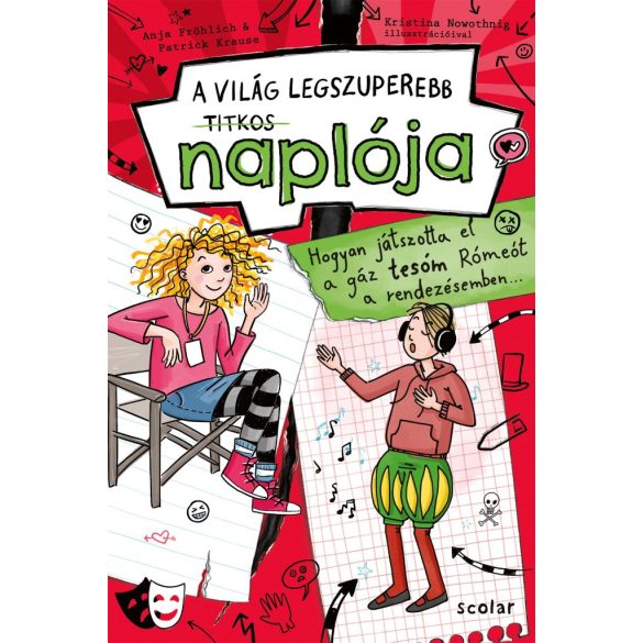 Hogyan játszotta el a gáz tesóm Rómeót a rendezésemben...