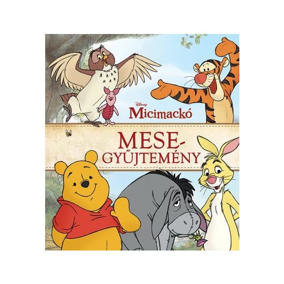 Micimackó mesegyűjtemény